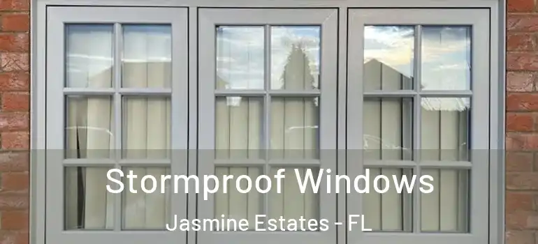  Stormproof Windows Jasmine Estates - FL