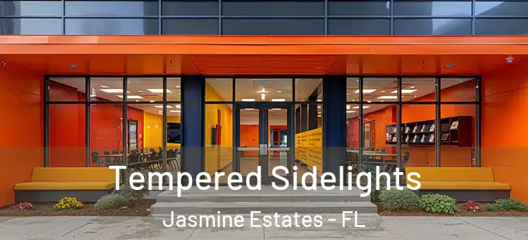  Tempered Sidelights Jasmine Estates - FL