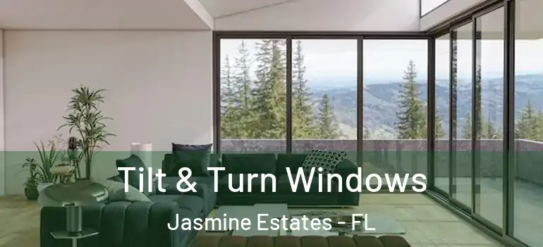  Tilt & Turn Windows Jasmine Estates - FL